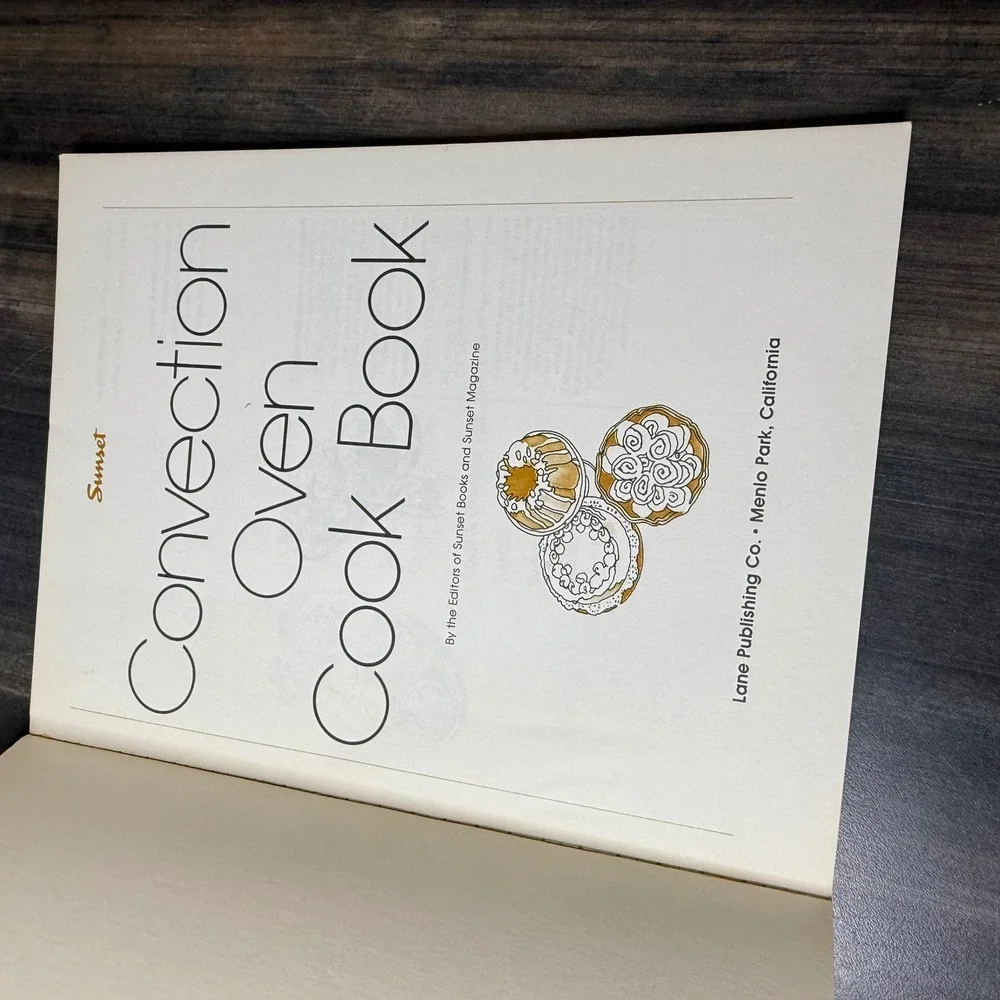 Sunset Convection Oven Cook Book Features Advantages Recipe‎ Conversion 1980